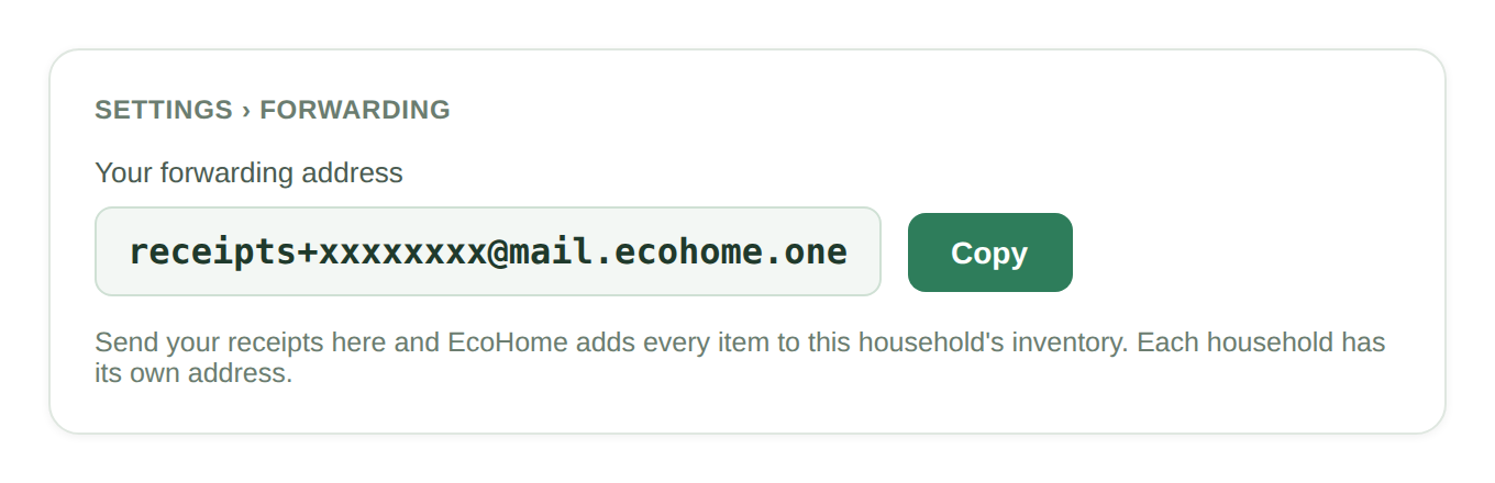EcoHome Settings screen showing Your forwarding address with a Copy button